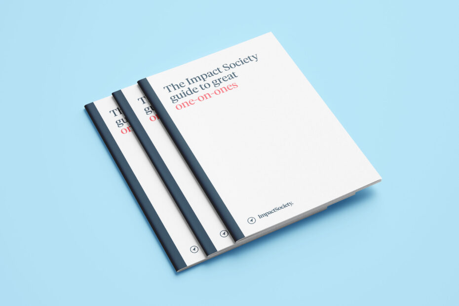 Impact Society guide to great one-on-ones